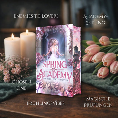 Spring Academy. Die Diebin der Tautropfen