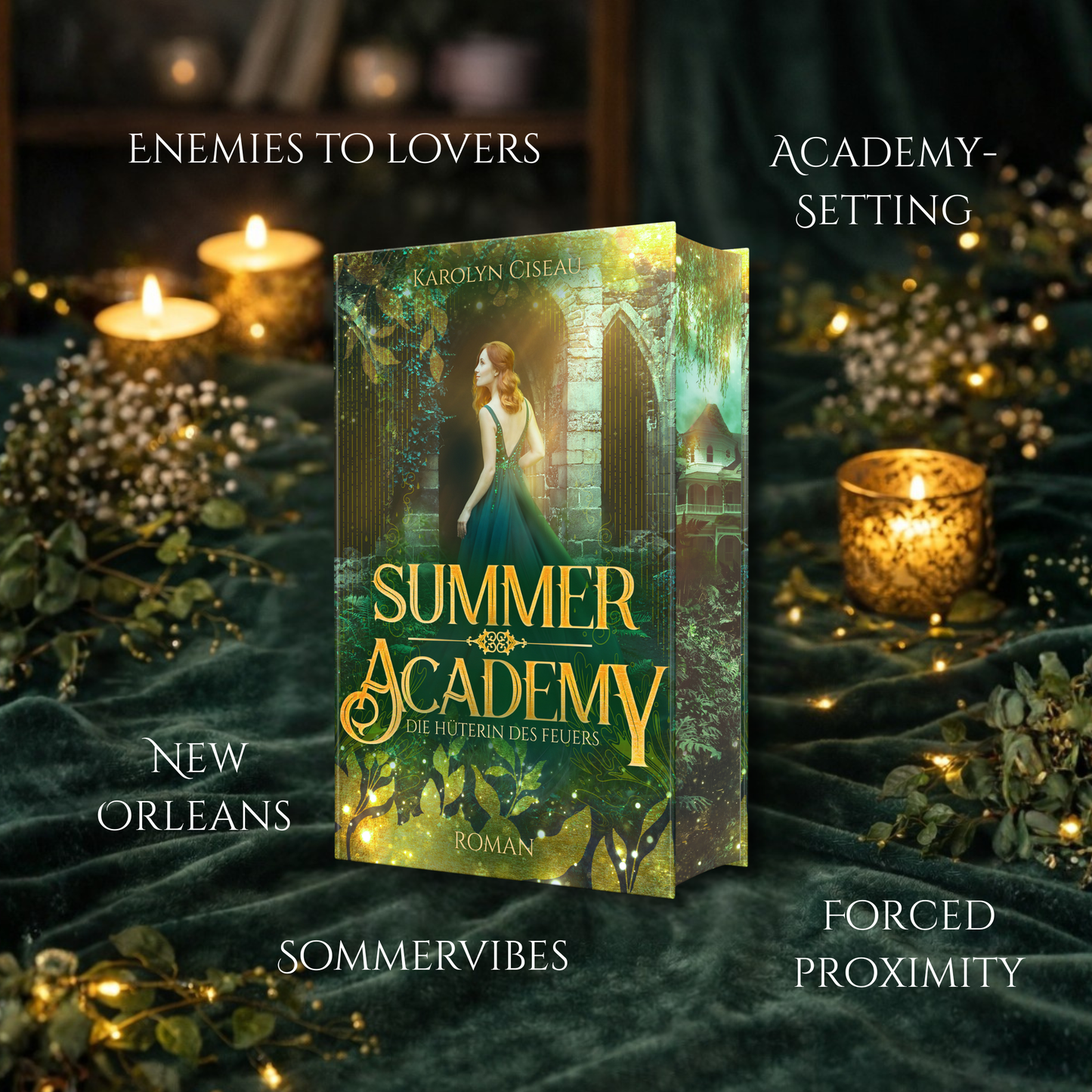 Summer Academy. Die Hüterin des Feuers